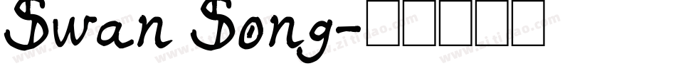 Swan Song字体转换